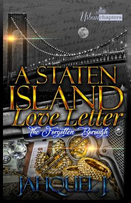 A Staten Island Love Letter: The Forgotten Borough by Jahquel J. | The ...