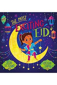 The Most Exciting Eid by Zeba Talkhani
