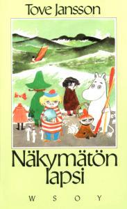 Näkymätön lapsi ja muita kertomuksia by Tove Jansson