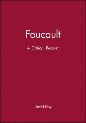 Foucault: A Critical Reader by David Couzens Hoy