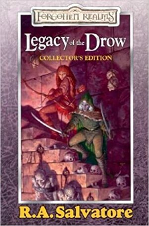 Legacy of the Drow Collector's Edition by R.A. Salvatore