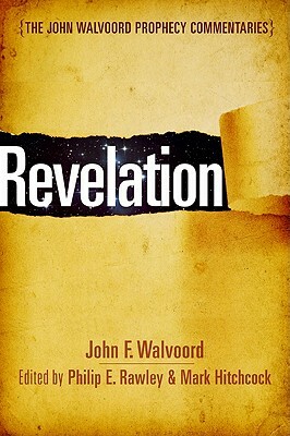 Revelation by John F. Walvoord