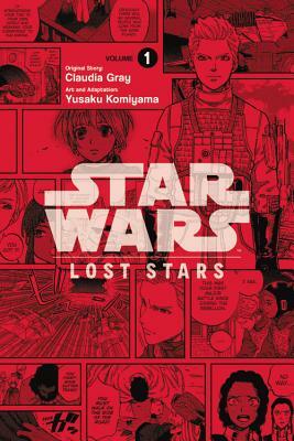 Star Wars: Lost Stars, Volume 1 by Claudia Gray