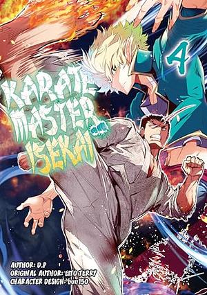 Karate Master Isekai (Manga) Volume 4 by D.P, Eito Terry