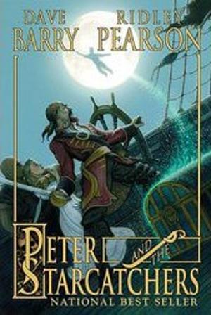 Peter and the Starcatchers by Dave Barry