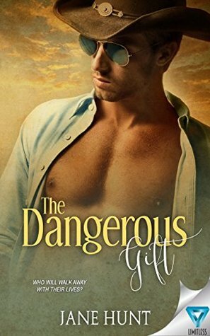 The Dangerous Gift by Jane Hunt