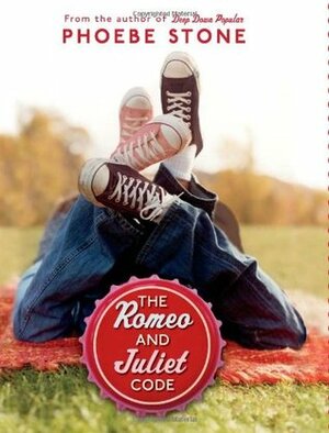 The Romeo And Juliet Code by Phoebe Stone