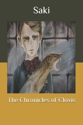 The Chronicles of Clovis by 