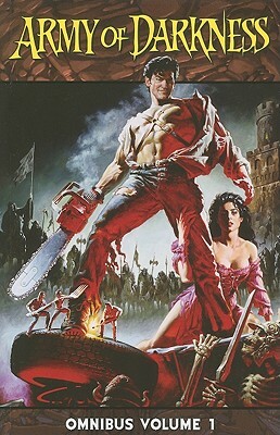 Army of Darkness Omnibus, Volume 1 by Ivan Raimi, Sam Raimi, Andy Hartnell