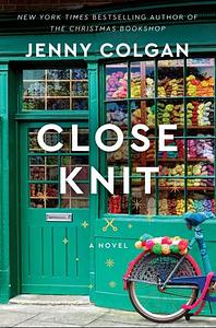 Close Knit by Jenny Colgan