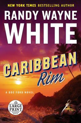Caribbean Rim by Randy Wayne White