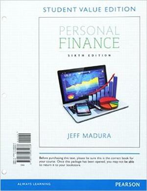 Personal Finance, Student Value Edition Plus Mylab Finance with Pearson Etext -- Access Card Package by Jeffry Madura