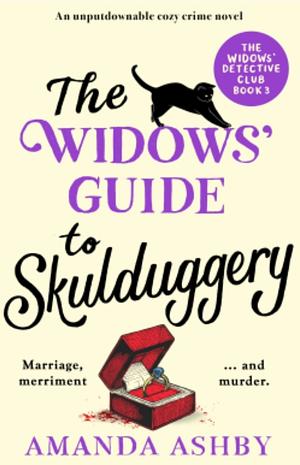 The Widows' Guide to Skulduggery  by Amanda Ashby
