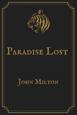 Paradise Lost: Gold Perfect Edition by John Milton