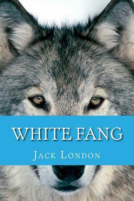 White Fang (English Edition) by Jack London