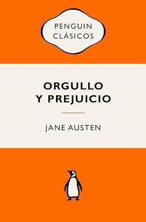 Orgullo y prejuicio: Ediciones icónicas by Jane Austen, Natalie Jenner, Ana María de la Fuente Rodríguez