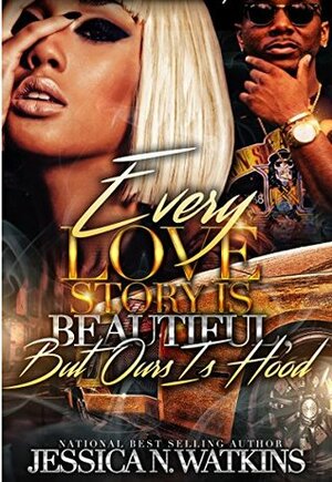 Every Love Story Is Beautiful, But Ours Is Hood: The Savage Brothers by Jessica N. Watkins