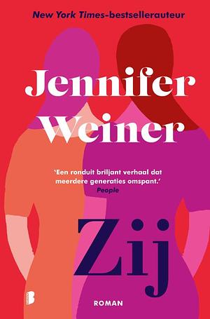 Zij by Jennifer Weiner