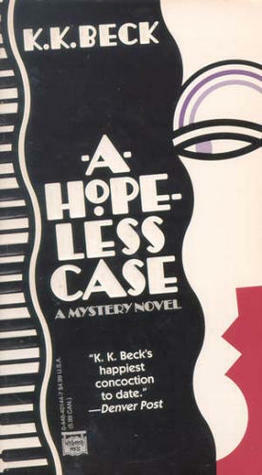 A Hopeless Case by K.K. Beck