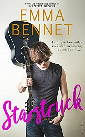 Starstruck by Emma Bennet