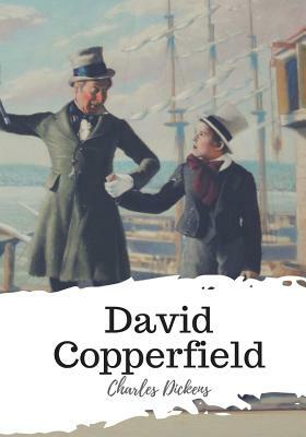 David Copperfield by Charles Dickens