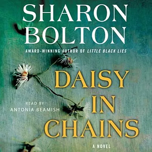 Daisy in Chains by Sharon Bolton