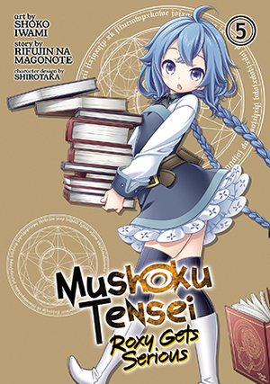 Mushoku Tensei: Roxy Gets Serious Vol. 5 by Rifujin na Magonote