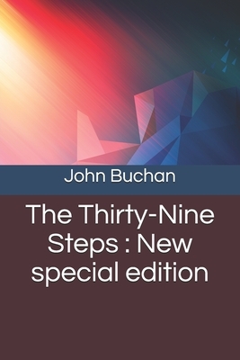 The Thirty-Nine Steps: New special edition by John Buchan