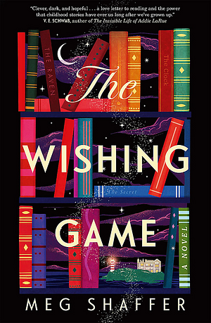 The Wishing Game by Meg Shaffer
