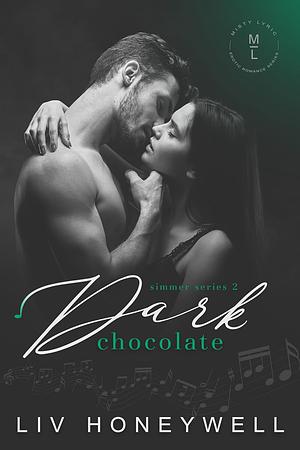 Dark Chocolate by Liv Honeywell