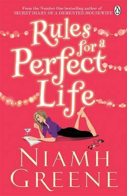 Rules for a Perfect Life by Niamh Greene