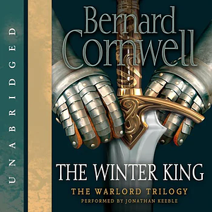 The Winter King by Bernard Cornwell