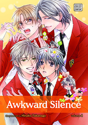 Awkward Silence, Volume 04 by Hinako Takanaga