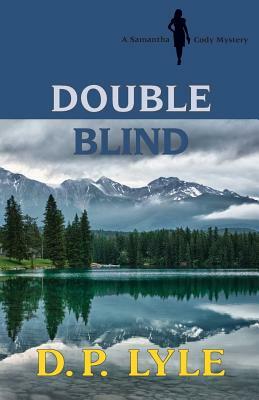 Double Blind by D. P. Lyle