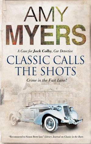 Classic Calls the Shots by Amy Myers