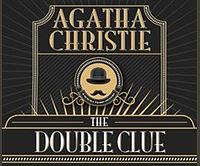 The Double Clue: a Hercule Poirot Short Story by Agatha Christie
