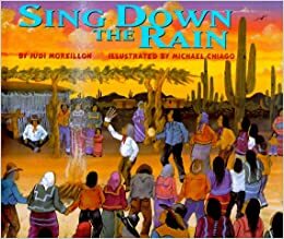 Sing Down the Rain by Judi Moreillon