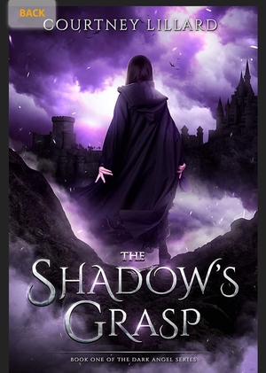 The Shadow's Grasp by Courtney Lillard