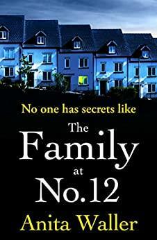 The Family at No. 12 by Anita Waller