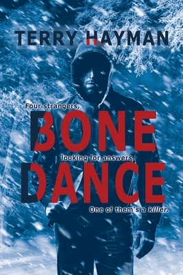 Bone Dance by Terry Hayman