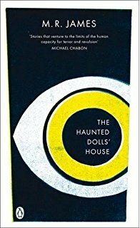 The Haunted Dolls' House by M.R. James