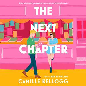 The Next Chapter by Camille Kellogg