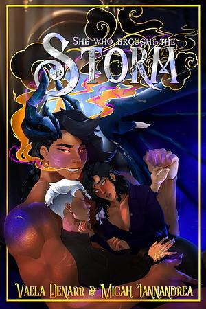 She Who Brought the Storm by Micah Iannandrea, Vaela Denarr