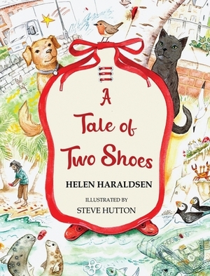 A Tale of Two Shoes by Helen Haraldsen