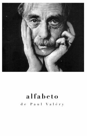 Alfabeto by Paul Valéry, Cristina Robalo Cordeiro