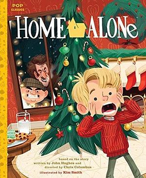 Home Alone: The Classic Illustrated Storybook (October 6, 2015) Hardcover by Jason Rekulak, Jason Rekulak