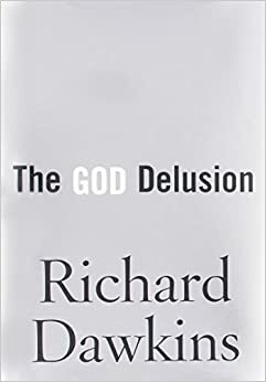 The God Delusion by Richard Dawkins