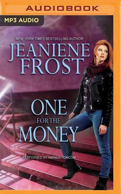 One for the Money by Jeaniene Frost