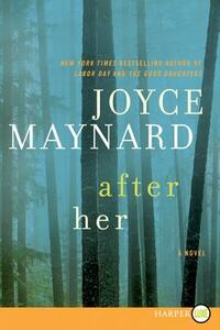 After Her by Joyce Maynard