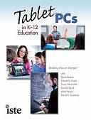 Tablet PCs in K-12 Education by Mike Van Mantgem